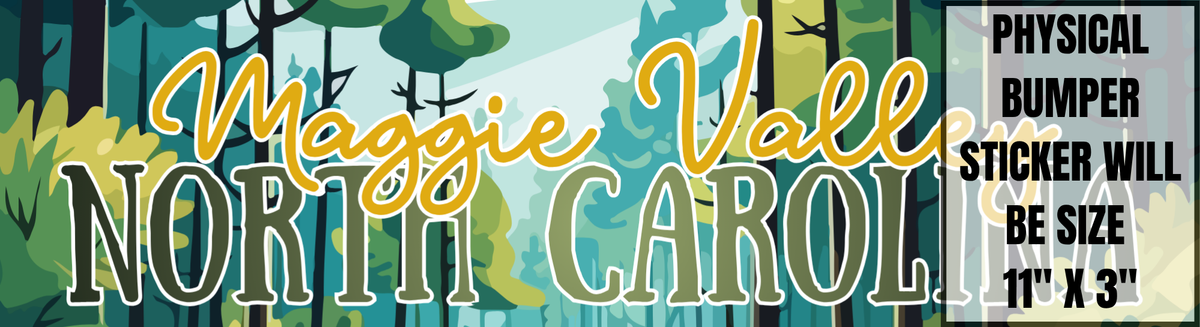 Bumper Sticker - Maggie Valley